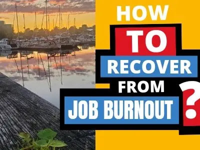 How to Recover from Job Burnout - Geeks'n'Gears
