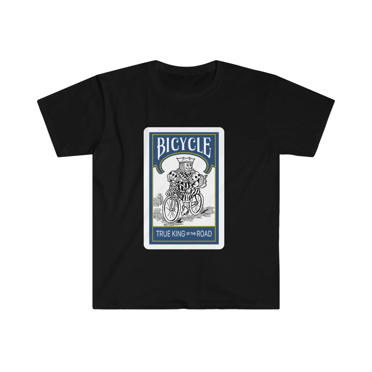 Bicycles True Kings of the Road T-Shirt