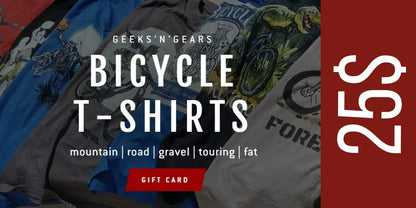 Geeks'n'Gears Bicycle T-Shirts Gift Card - Geeks'n'Gears -