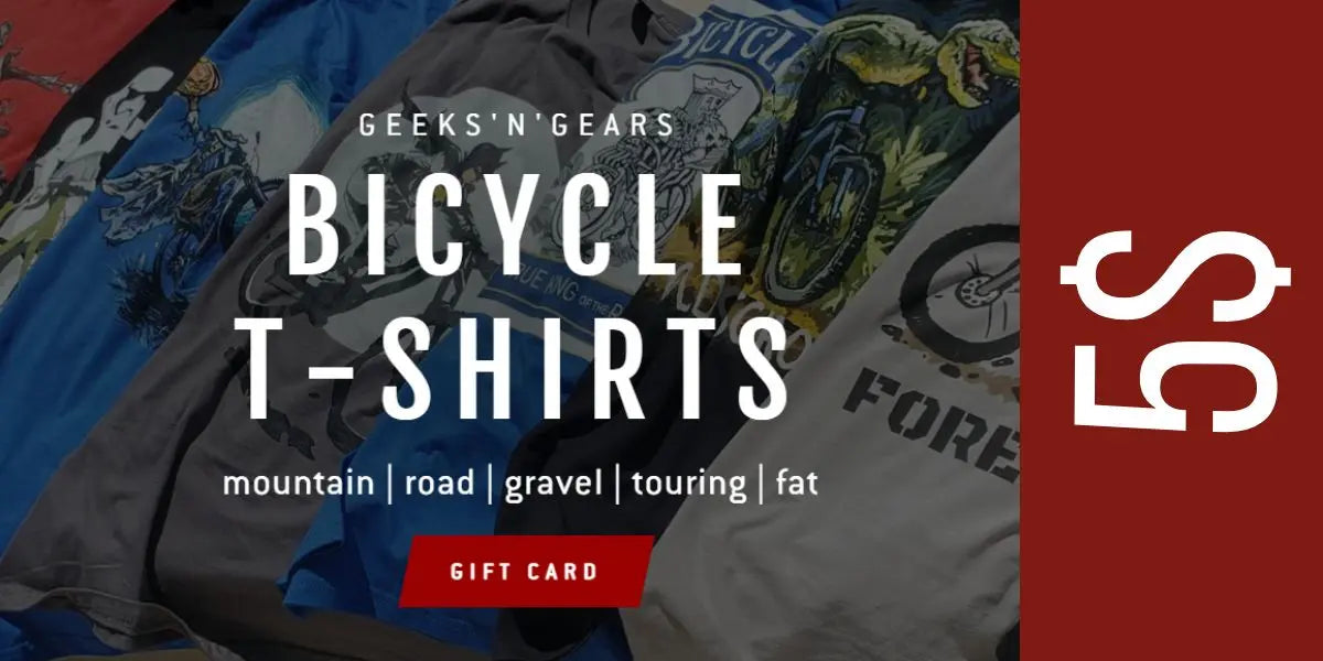 Geeks'n'Gears Bicycle T-Shirts Gift Card - Geeks'n'Gears -